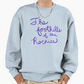 My Favorite Foothills Sweatshirt - Custom Art Print Unisex - T-Shirt, Sweatshirt, Hoodie