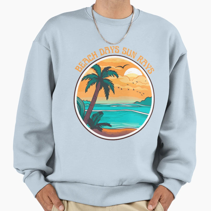 Beach Days Sun Rays Sweatshirt - Aesthetic Graphic Men Women - T-Shirt, Sweatshirt, Hoodie