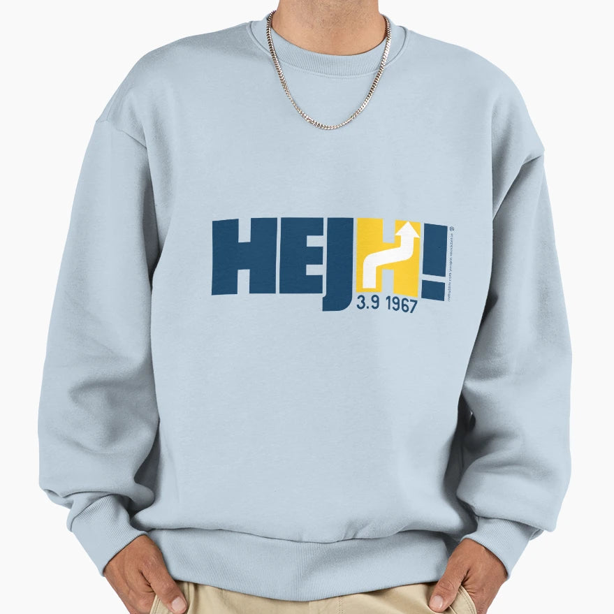 Dagen H Hej H Sweatshirt - Trendy Graphic Men Women - T-Shirt, Sweatshirt, Hoodie