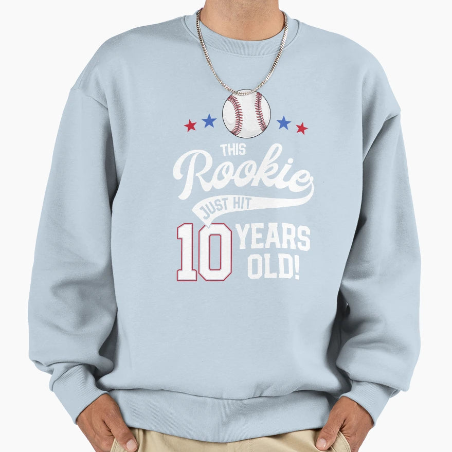 Baseball Birthday Party This Rookie Sweatshirt - Streetwear Style Unisex - T-Shirt, Sweatshirt, Hoodie