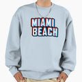 Miami Beach Sweatshirt - Unique Graphic for Adults - T-Shirt, Sweatshirt, Hoodie