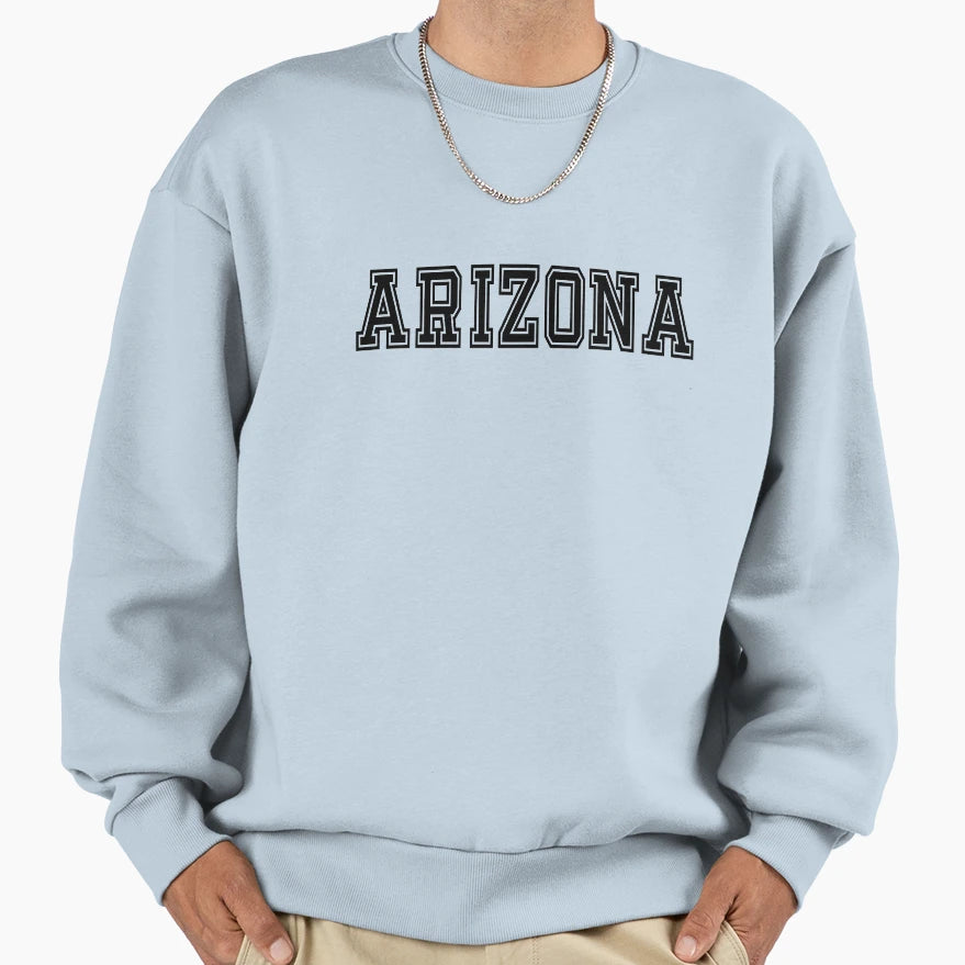 Arizona Sweatshirt - Minimalist Print Unisex - T-Shirt, Sweatshirt, Hoodie