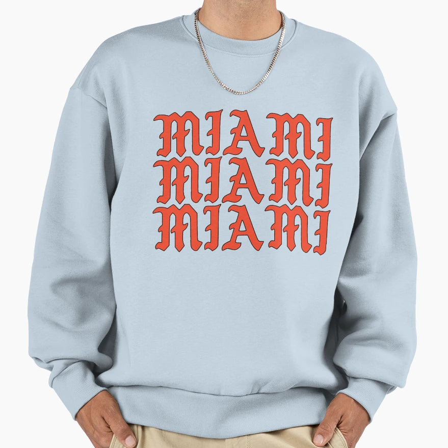 Miami Ohio Gothic Font Sweatshirt - Custom Art Print Men Women - T-Shirt, Sweatshirt, Hoodie