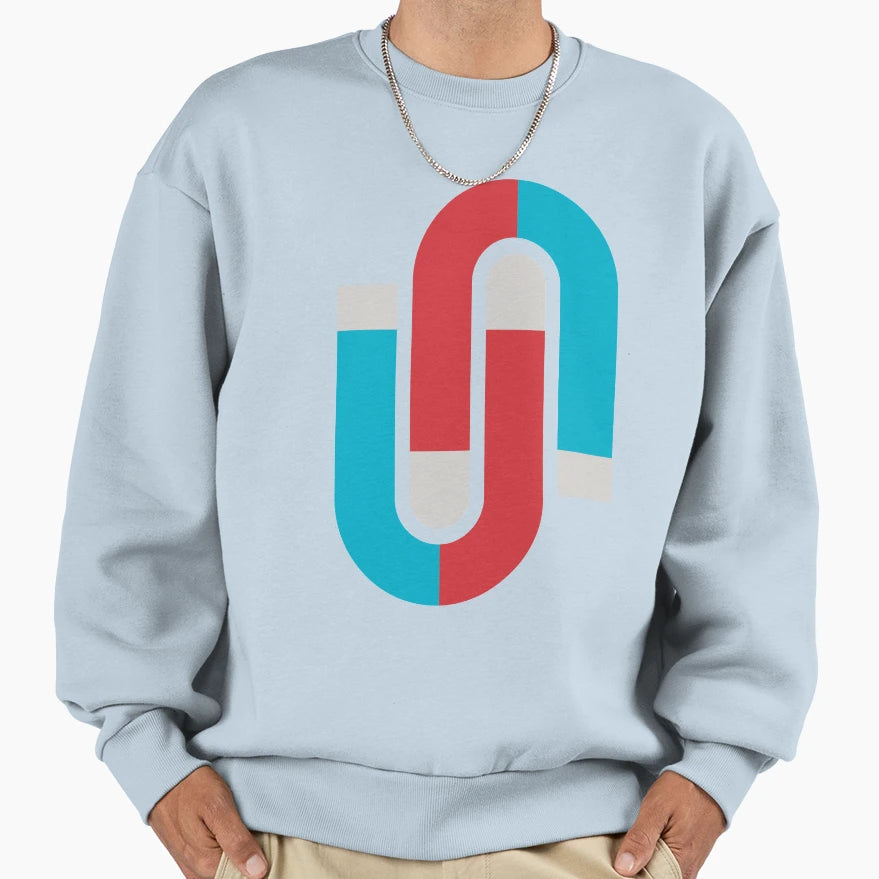 Magnetize Sweatshirt - Novelty Apparel for Adults - T-Shirt, Sweatshirt, Hoodie