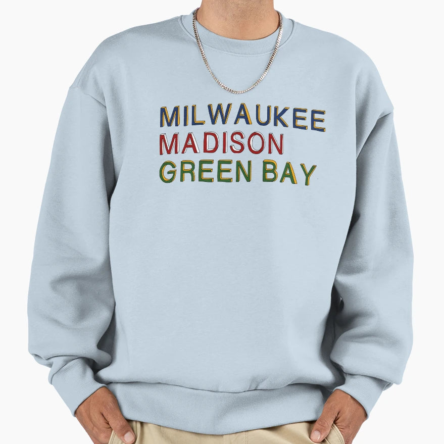 Wisconsin Big 3 Sweatshirt - Fun Novelty Design Unisex - T-Shirt, Sweatshirt, Hoodie