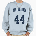 Mr October Reggie Jackson Sweatshirt - Unique Graphic Men Women - T-Shirt, Sweatshirt, Hoodie