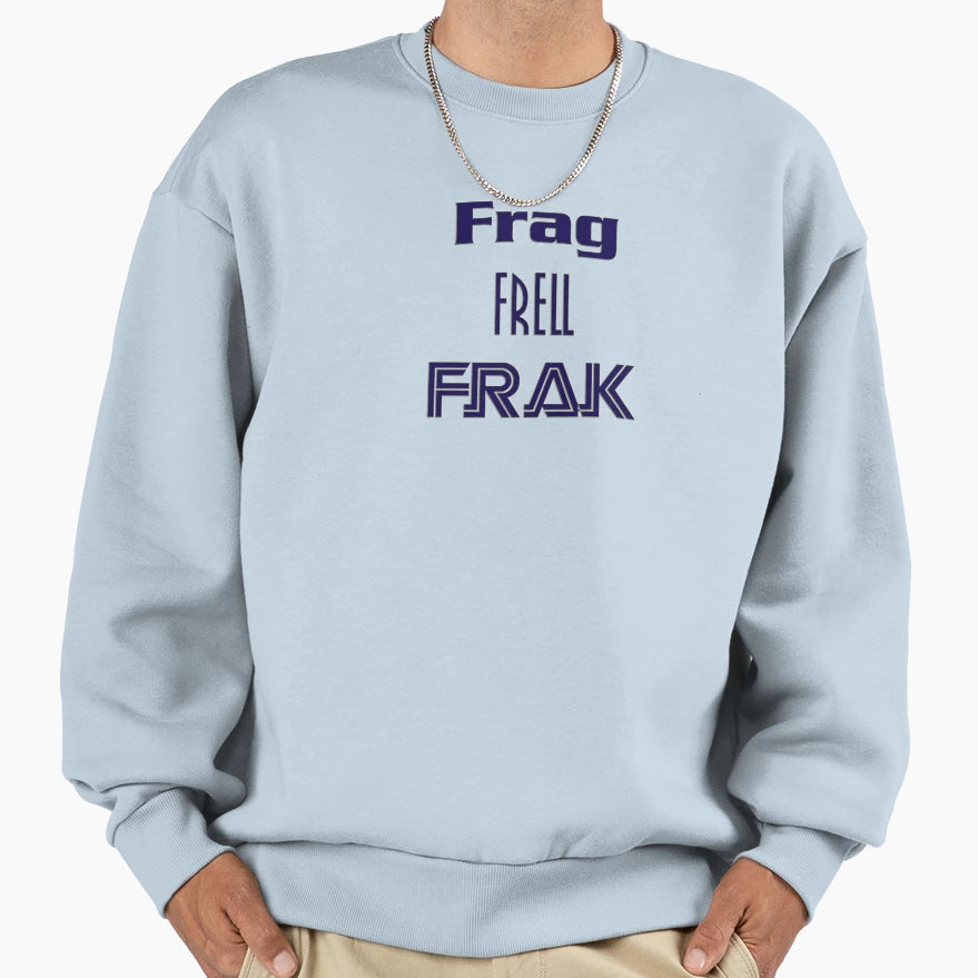 3 Fs Sci Fi Sweatshirt - Novelty Apparel Unisex - T-Shirt, Sweatshirt, Hoodie