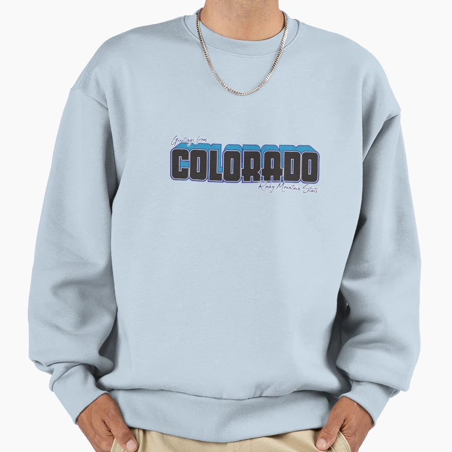 Greetings From Colorado Rocky Sweatshirt - Aesthetic Graphic Men Women - T-Shirt, Sweatshirt, Hoodie