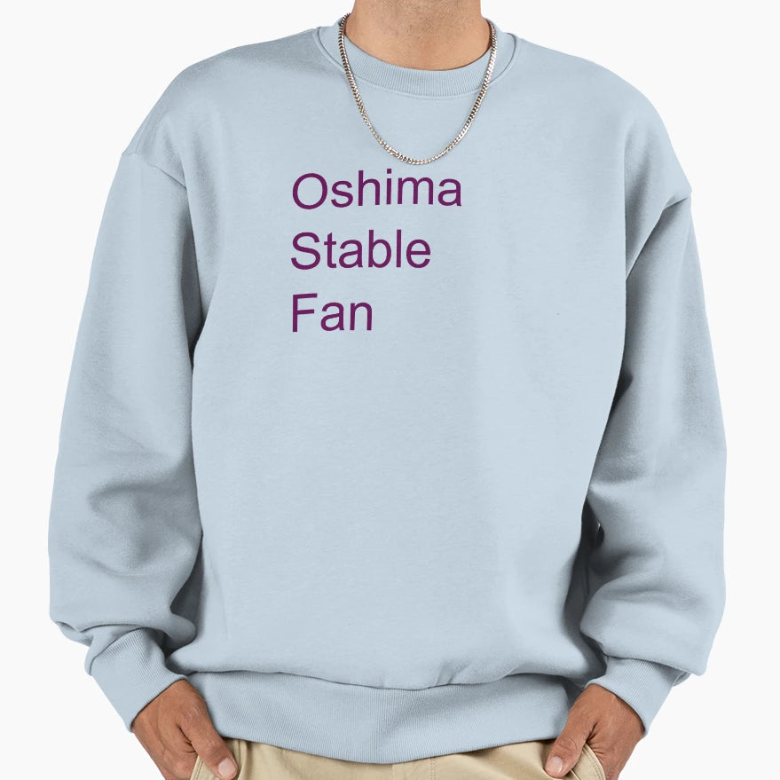 Oshima Stable Fan Sweatshirt - Casual Everyday Wear Men Women - T-Shirt, Sweatshirt, Hoodie