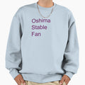 Oshima Stable Fan Sweatshirt - Casual Everyday Wear Men Women - T-Shirt, Sweatshirt, Hoodie
