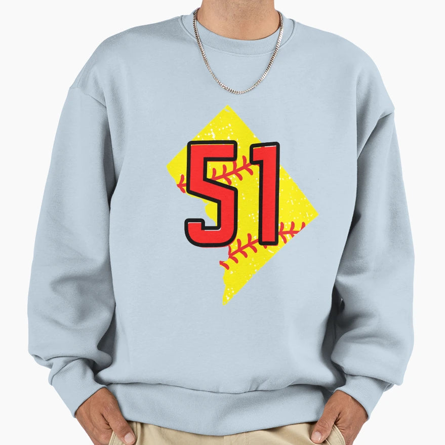 51St Dc State Basebool Sweatshirt - Streetwear Style Unisex - T-Shirt, Sweatshirt, Hoodie