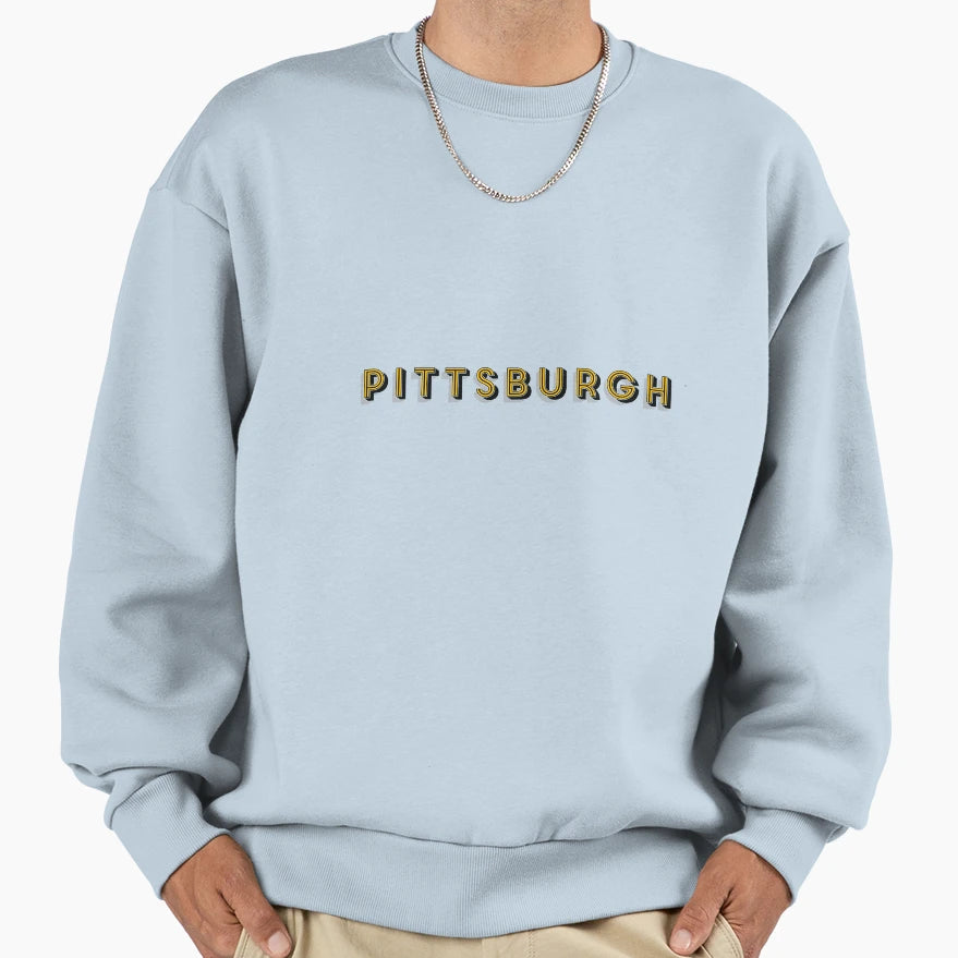 Pittsburgh Sweatshirt - Trendy Graphic Men Women - T-Shirt, Sweatshirt, Hoodie