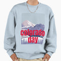 Colorado Day Sweatshirt - Fun Novelty Design for Adults - T-Shirt, Sweatshirt, Hoodie