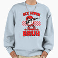 Six Seven Bruh Dabbing Baseball Sweatshirt - Aesthetic Graphic for Adults - T-Shirt, Sweatshirt, Hoodie