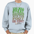 No Fear Sweatshirt - Novelty Apparel for Adults - T-Shirt, Sweatshirt, Hoodie