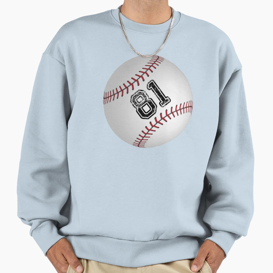 Baseball Ball Number 81 Eighty One Sweatshirt - Novelty Apparel for Adults - T-Shirt, Sweatshirt, Hoodie
