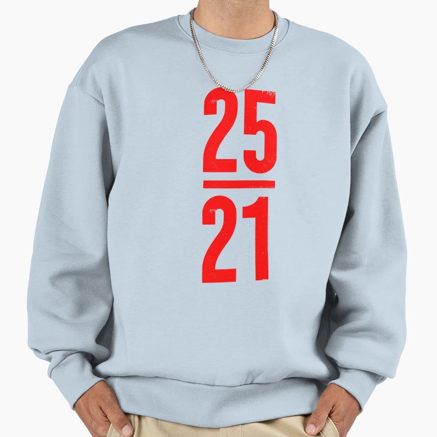 Twenty Five Twenty One Sweatshirt - Aesthetic Graphic for Adults - T-Shirt, Sweatshirt, Hoodie