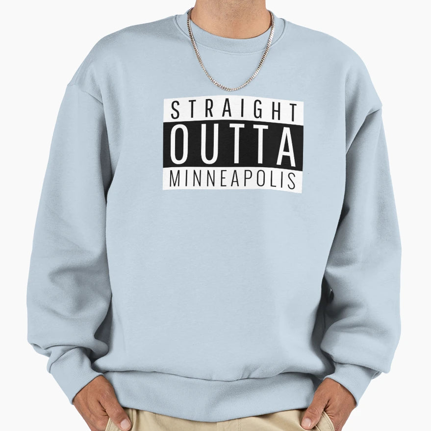Straight Outta Minneapolis Sweatshirt - Minimalist Print for Adults - T-Shirt, Sweatshirt, Hoodie