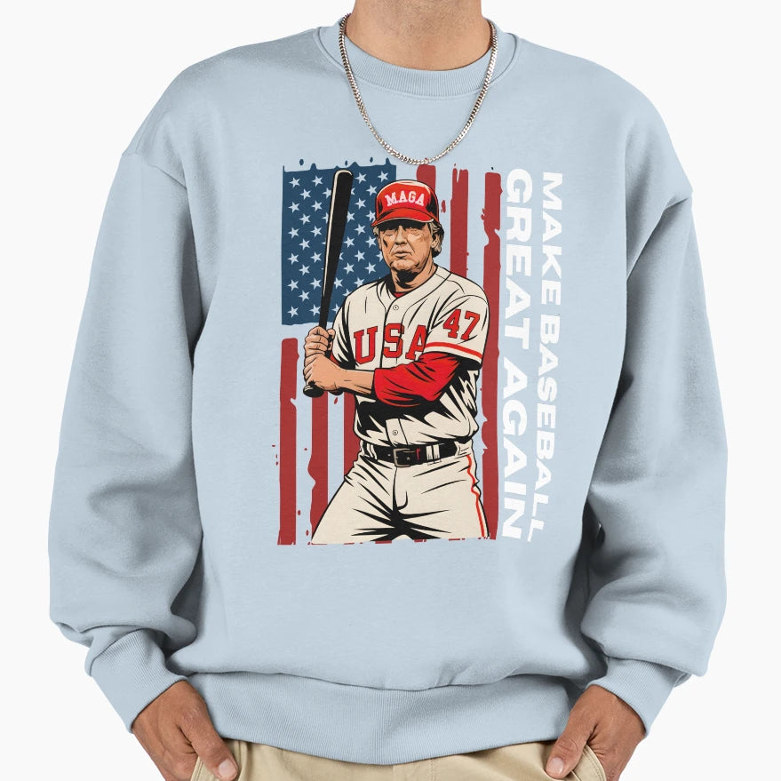 Trump Make Baseball Again Sweatshirt - Fun Novelty Design Unisex - T-Shirt, Sweatshirt, Hoodie
