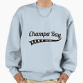 Tampa Bay Sports Champa Bay Football Sweatshirt - Unique Graphic Men Women - T-Shirt, Sweatshirt, Hoodie