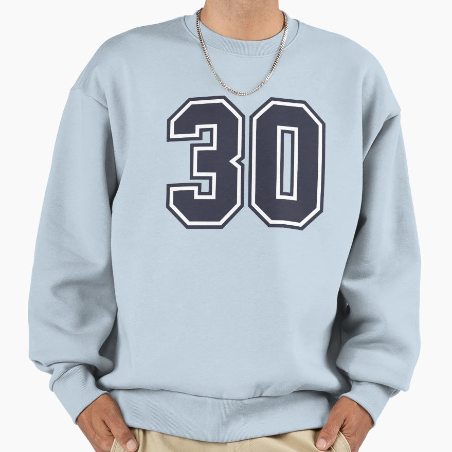 30 Sports Number Thirty Sweatshirt - Streetwear Style Unisex - T-Shirt, Sweatshirt, Hoodie