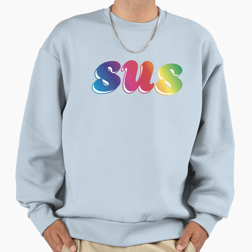 Sus Colorful Sweatshirt - Novelty Apparel Men Women - T-Shirt, Sweatshirt, Hoodie