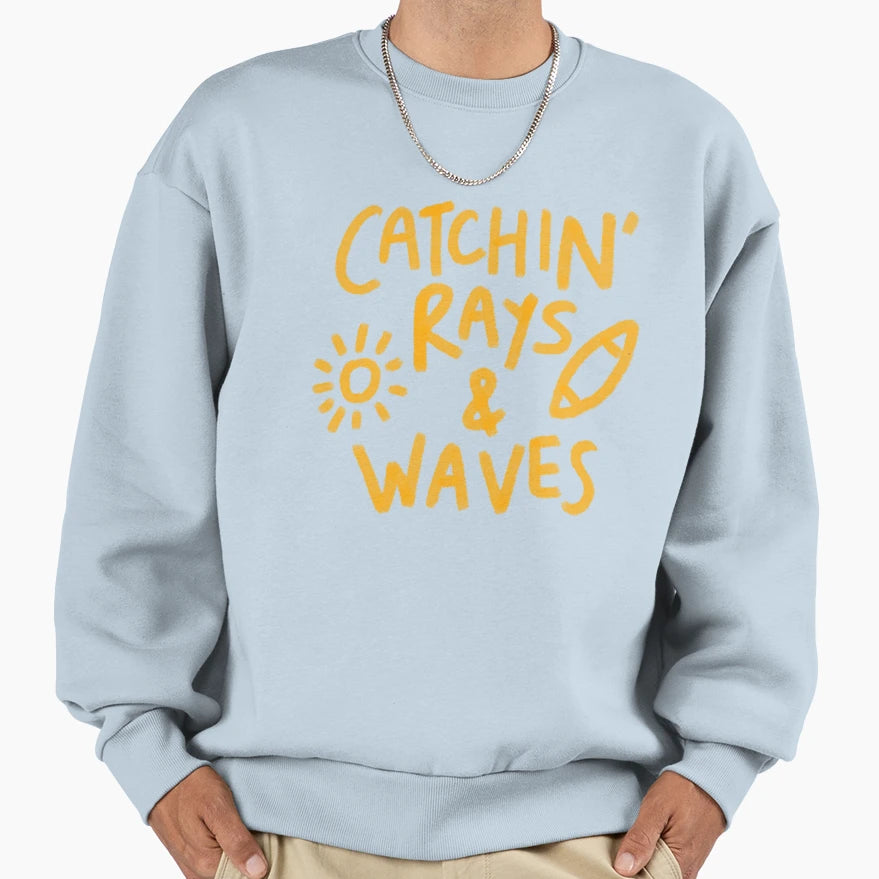 Catchin Rays Waves Sweatshirt - Streetwear Style Unisex - T-Shirt, Sweatshirt, Hoodie