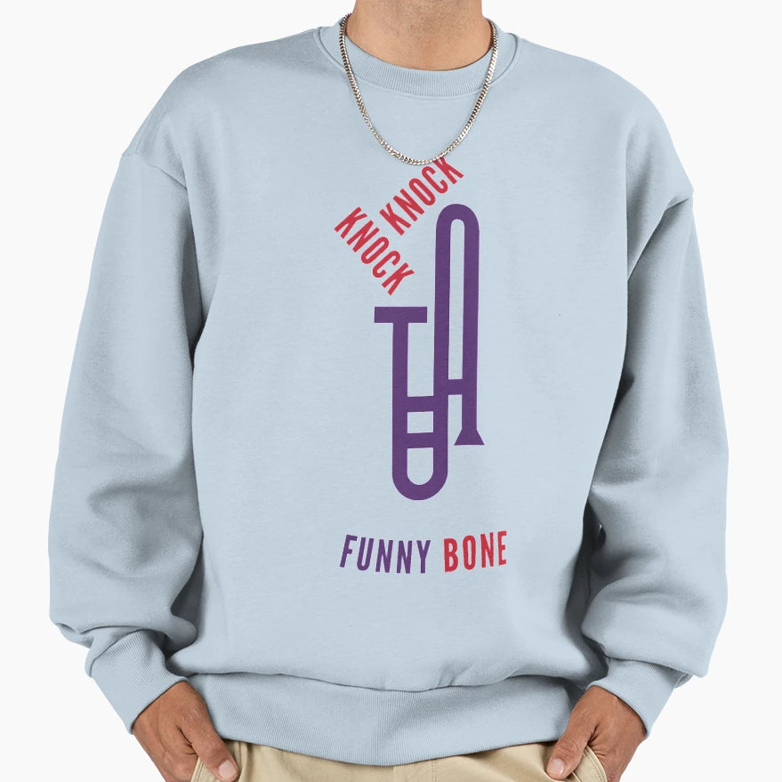 Funny Bone Sweatshirt - Graphic Print for Adults - T-Shirt, Sweatshirt, Hoodie