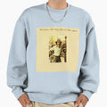 Still Crazy After All These Years Sweatshirt - Aesthetic Graphic Unisex - T-Shirt, Sweatshirt, Hoodie