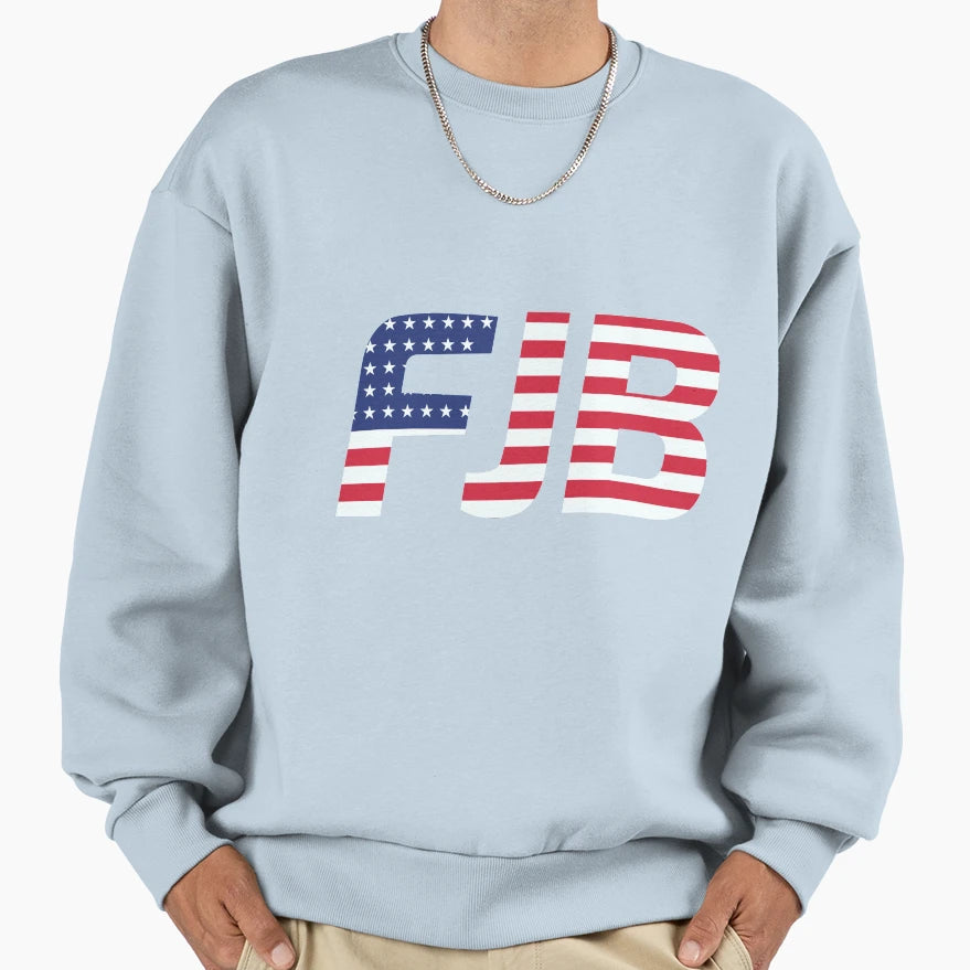 Fjb Biden Fjb Pro America Sweatshirt - Casual Everyday Wear for Adults - T-Shirt, Sweatshirt, Hoodie