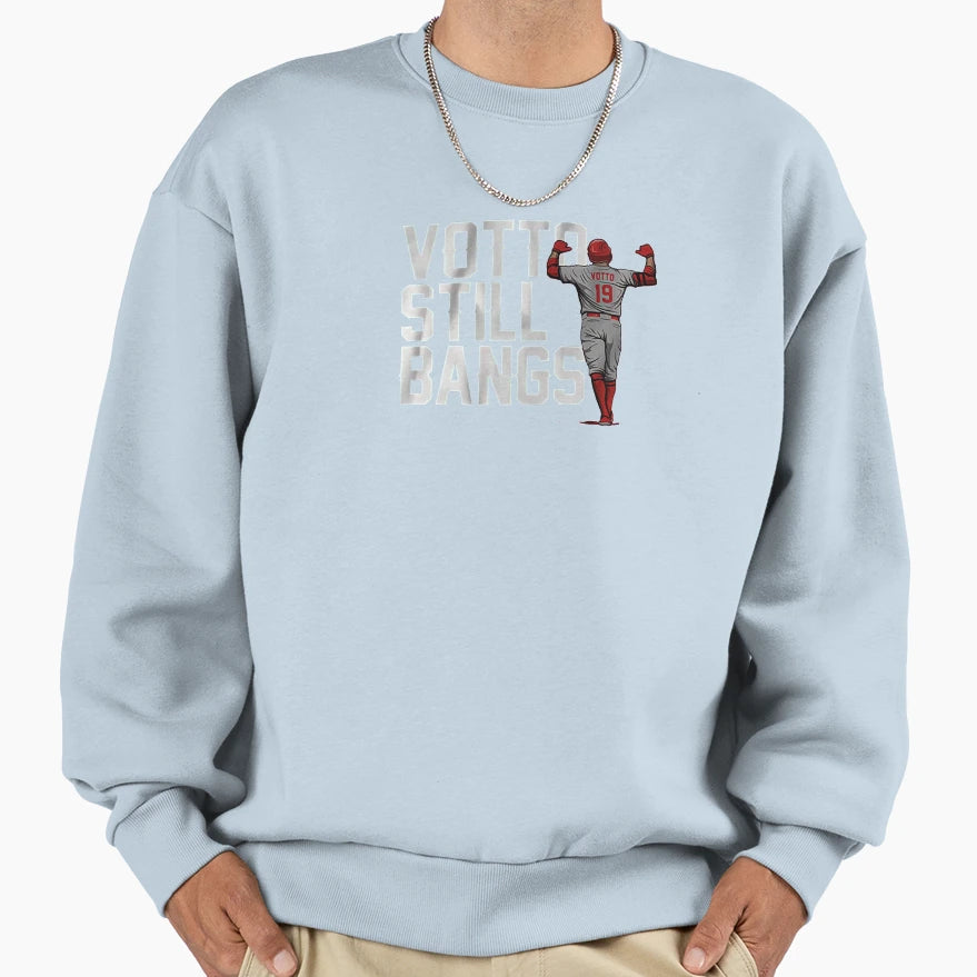 Votto Still Bangs Sweatshirt - Custom Art Print Men Women - T-Shirt, Sweatshirt, Hoodie