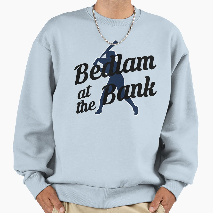 Bedlam Bank Sweatshirt - Novelty Apparel Men Women - T-Shirt, Sweatshirt, Hoodie