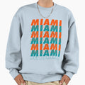 Miami Sweatshirt - Novelty Apparel Unisex - T-Shirt, Sweatshirt, Hoodie