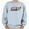 Bff Bold Typography Sweatshirt - Unique Graphic for Adults - T-Shirt, Sweatshirt, Hoodie