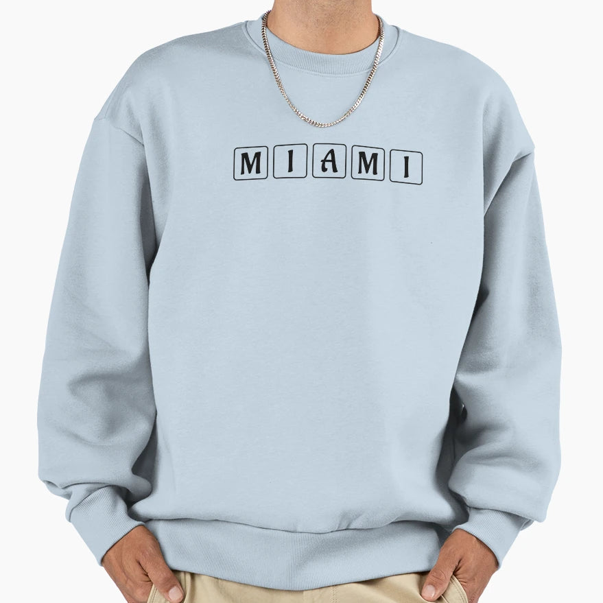 Miami Vibes Typography Bold Stylish Sweatshirt - Fun Novelty Design Unisex - T-Shirt, Sweatshirt, Hoodie