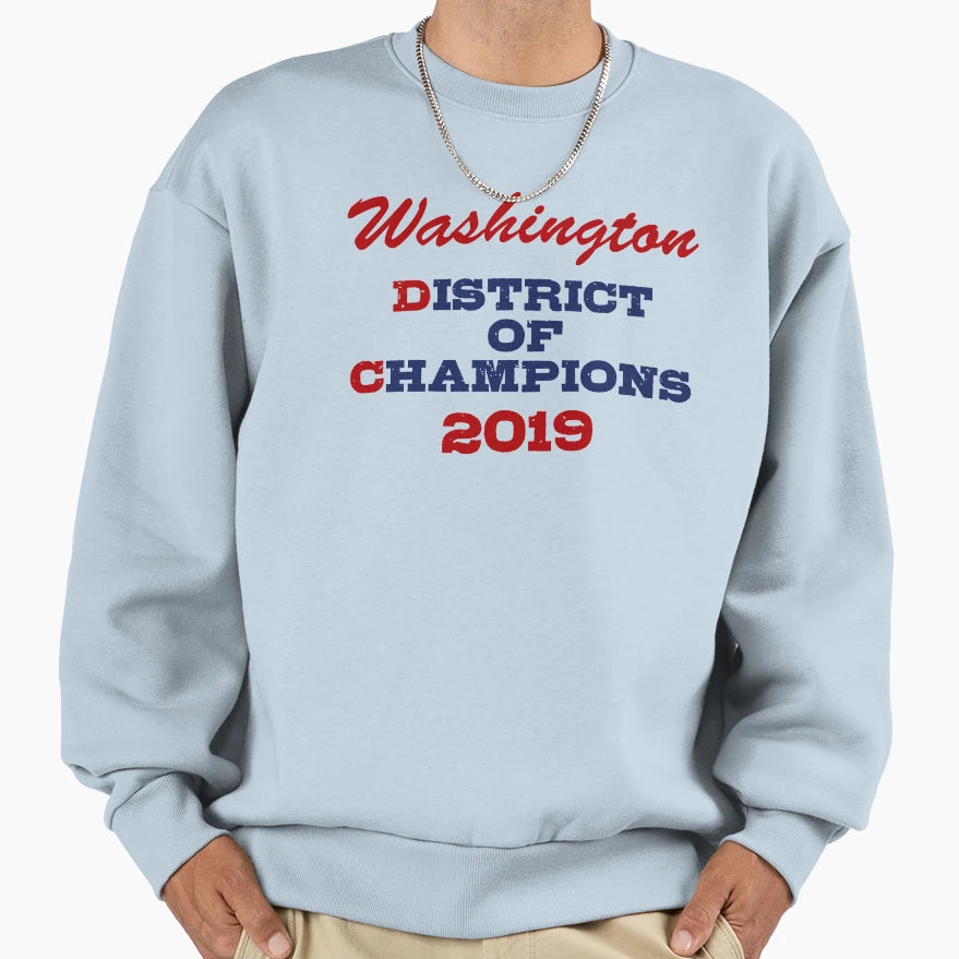 Washington Dc Baseball 2019 Sweatshirt - Aesthetic Graphic Unisex - T-Shirt, Sweatshirt, Hoodie