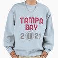 Tampa Bay Football 2021 Football Sweatshirt - Fun Novelty Design Unisex - T-Shirt, Sweatshirt, Hoodie
