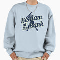 Bedlam Bank Sweatshirt - Fun Novelty Design for Adults - T-Shirt, Sweatshirt, Hoodie