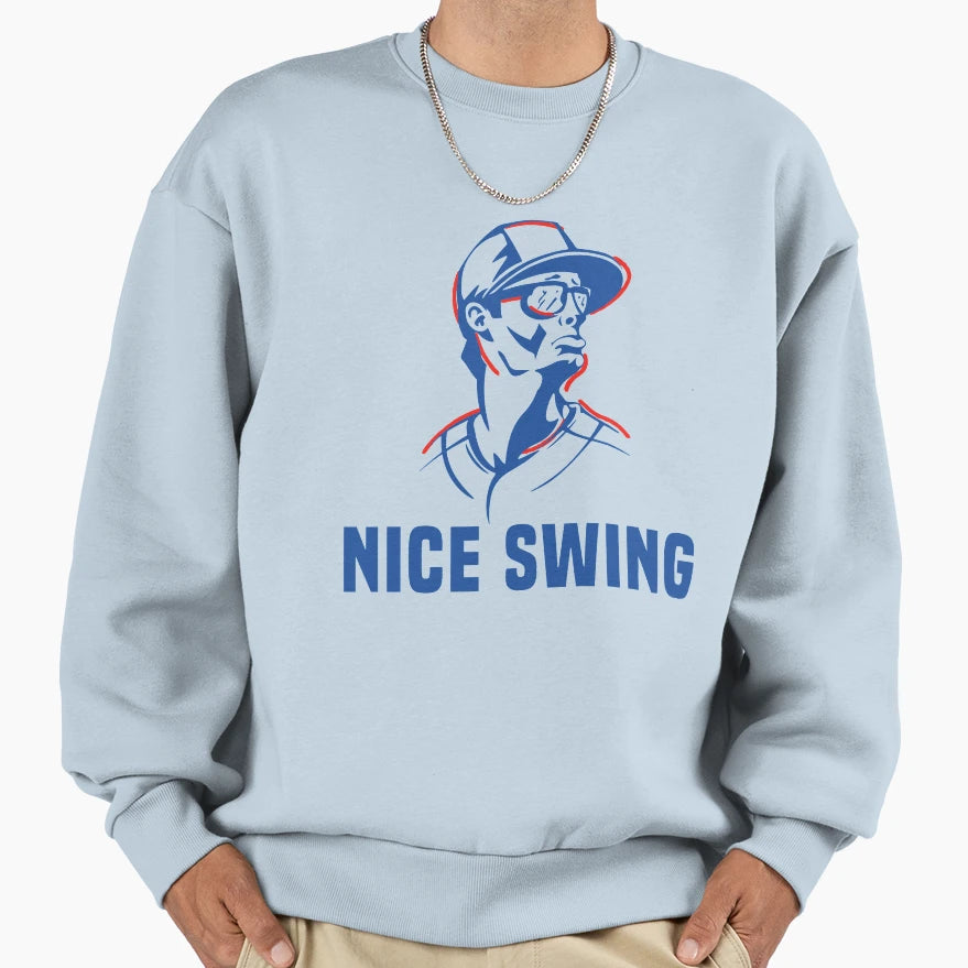 Joe Kelly Nice Swing Sweatshirt - Fun Novelty Design for Adults - T-Shirt, Sweatshirt, Hoodie