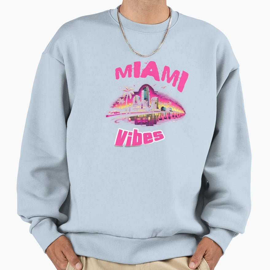 Miami Vibes Sweatshirt - Streetwear Style for Adults - T-Shirt, Sweatshirt, Hoodie