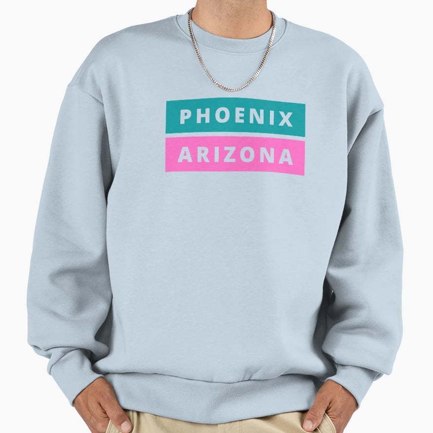 Phoenix Arizona Sweatshirt - Streetwear Style Unisex - T-Shirt, Sweatshirt, Hoodie