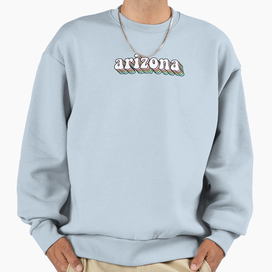 Arizona Rainbow Sweatshirt - Unique Graphic Men Women - T-Shirt, Sweatshirt, Hoodie