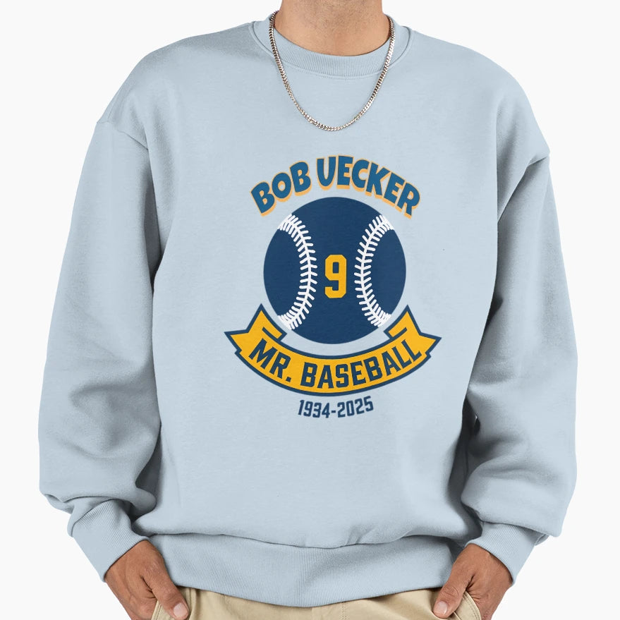 Bob Uecker Sweatshirt - Aesthetic Graphic Men Women - T-Shirt, Sweatshirt, Hoodie