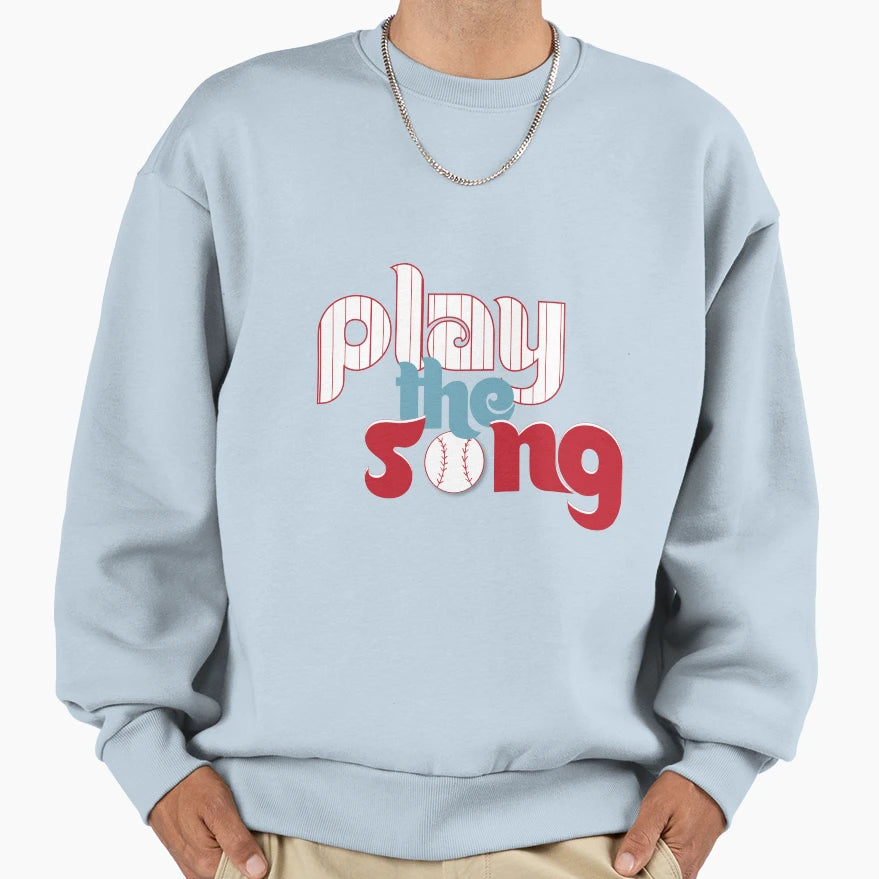 Play Song Sweatshirt - Casual Everyday Wear for Adults - T-Shirt, Sweatshirt, Hoodie