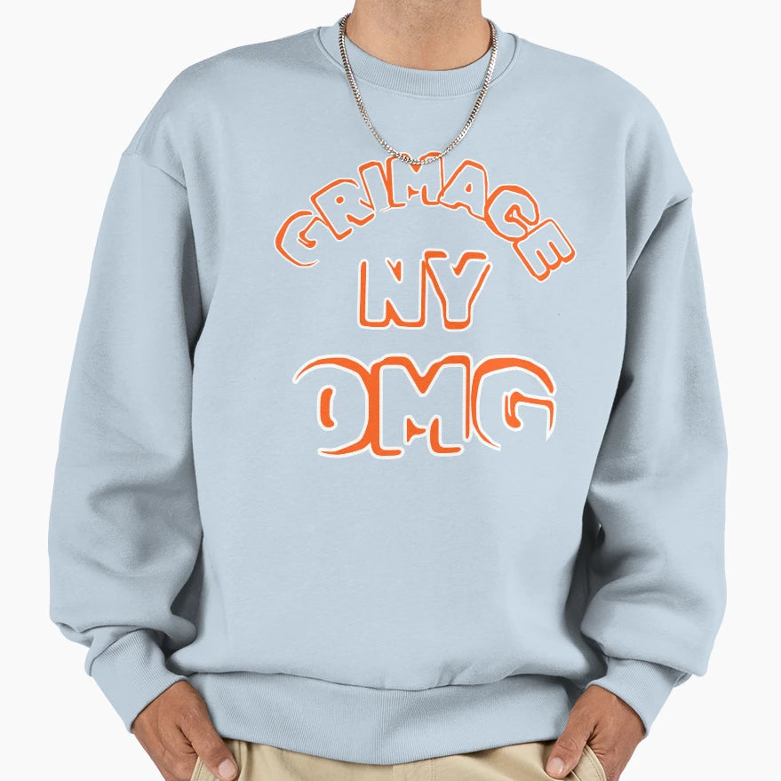 Grimace Ny Omg Sweatshirt - Casual Everyday Wear Men Women - T-Shirt, Sweatshirt, Hoodie