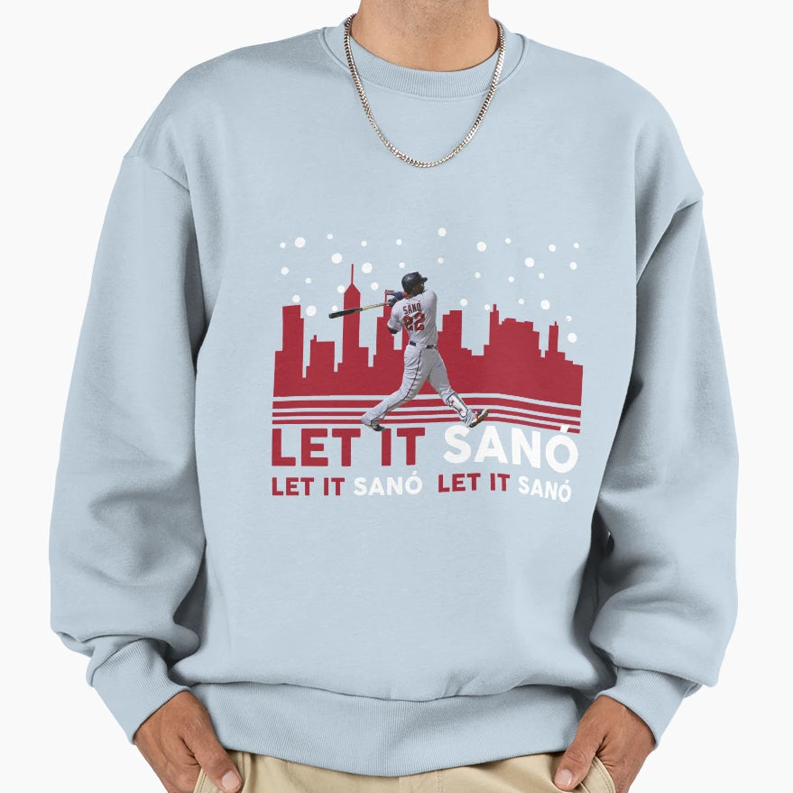 Let It Sano Sweatshirt - Fun Novelty Design Men Women - T-Shirt, Sweatshirt, Hoodie