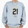 Roberto Clemente 21 Sweatshirt - Unique Graphic Unisex - T-Shirt, Sweatshirt, Hoodie