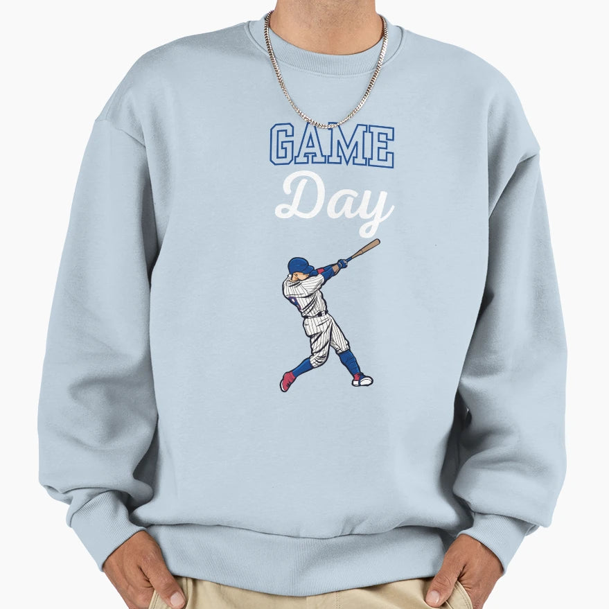 Game Day Baseball Sport Or Game Hobby Sweatshirt - Unique Graphic Unisex - T-Shirt, Sweatshirt, Hoodie