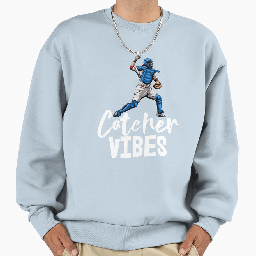 Catcher Vibes Baseball Sweatshirt - Casual Everyday Wear for Adults - T-Shirt, Sweatshirt, Hoodie