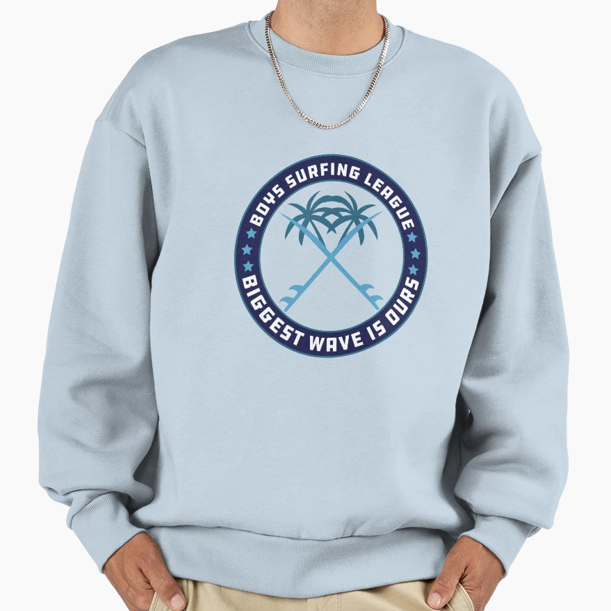 Surfing League Biggest Wave Is Sweatshirt - Custom Art Print for Adults - T-Shirt, Sweatshirt, Hoodie